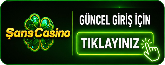 Sans Casino Güncel Giriş İçin Tıklayınız